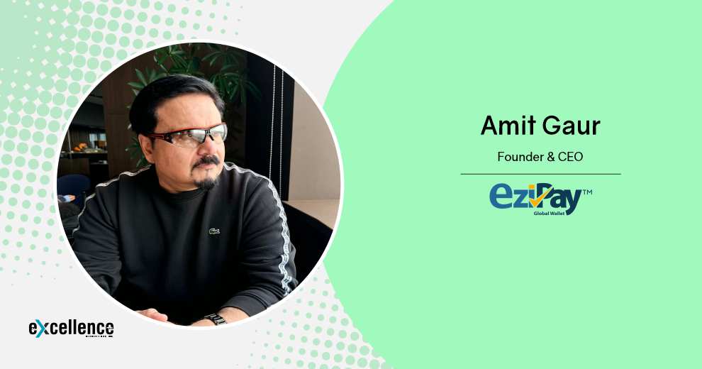 Amit Gaur: Building Trust, Innovation, and Inclusion in Global Fintech