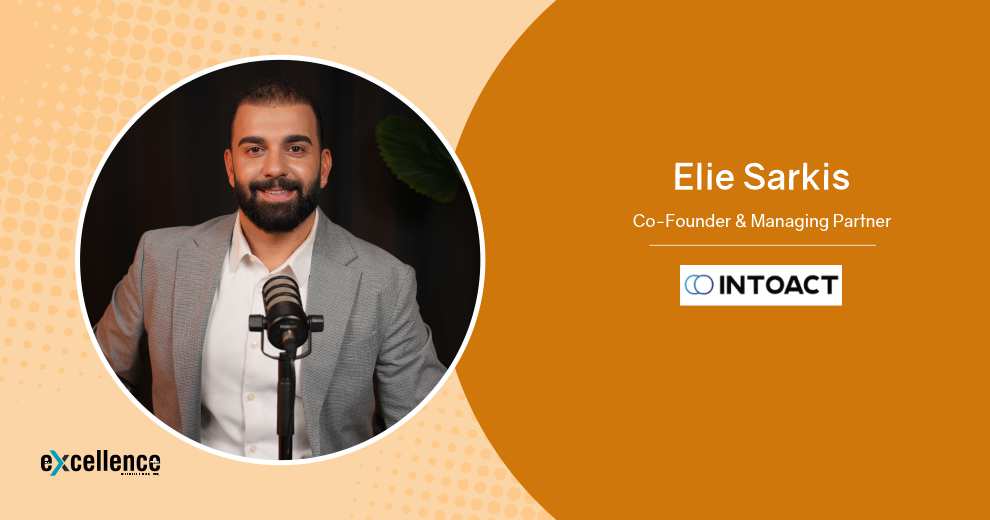 Elie Sarkis: Building Practical Digital Leadership for a Results-Driven World