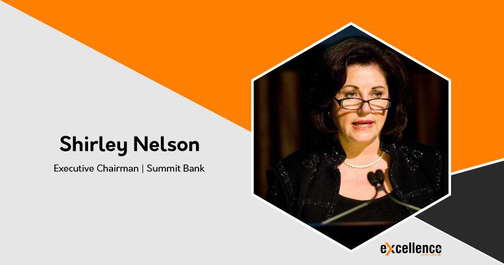 Shirley Nelson: The Banker Who Put People Before Profits and Built Trust Into an Institution